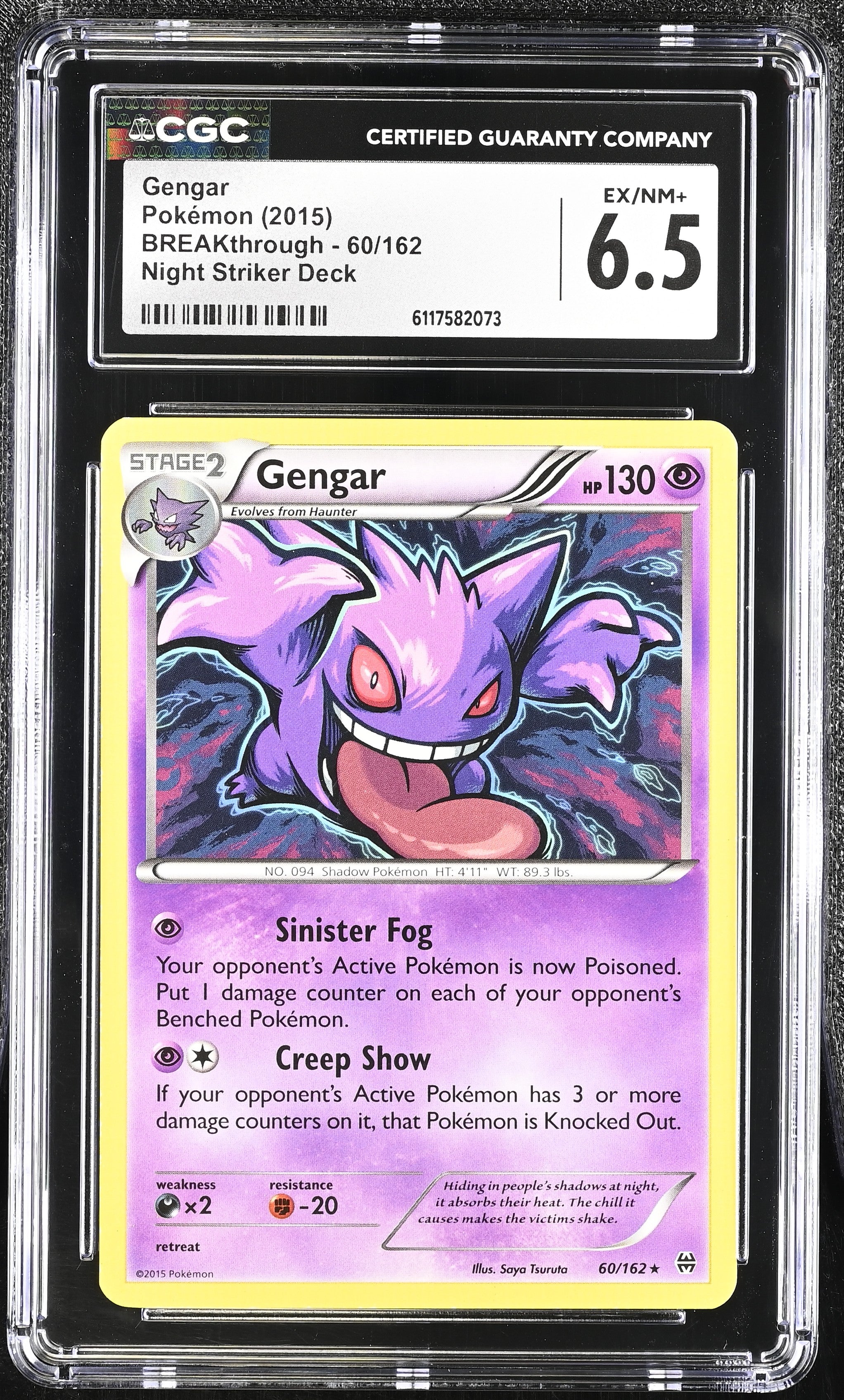 Gengar 60/162 CGC 6.5 Ex/nm+ 2015 Night Striker Deck Breakthrough Pokemon