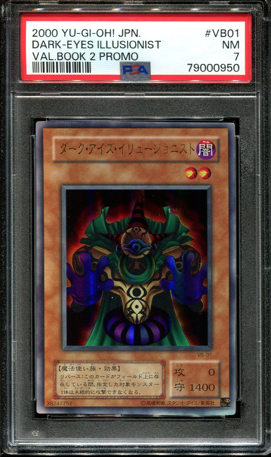 YUGIOH - PSA 7 - DARK EYES ILLUSIONIST - VB-01 - VALUE BOOK 2 PROMO - JAPANESE OCG