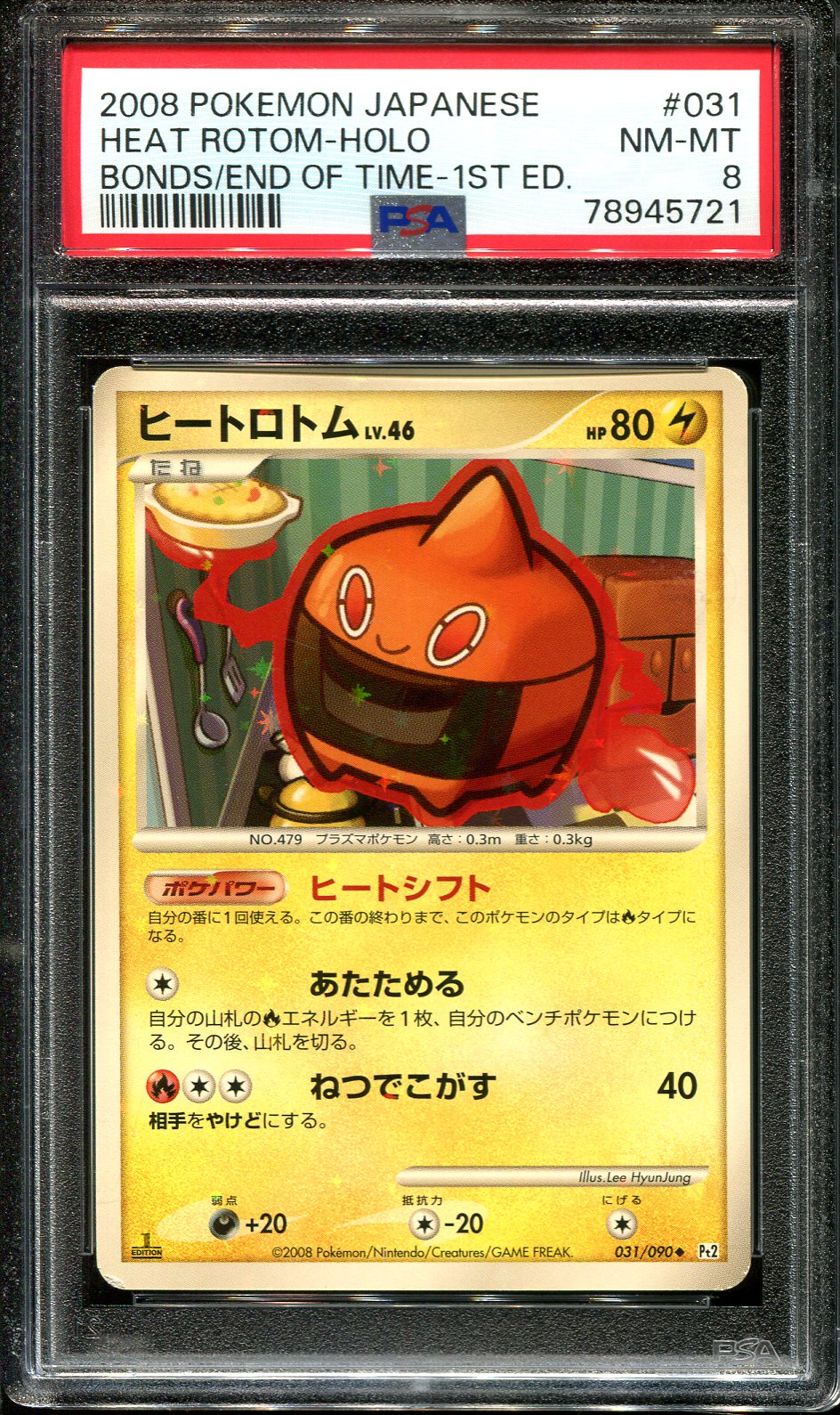 HEAT ROTOM 031/090 PSA 8 OPKEMON BONDS END TIME JAPANESE SHINY HOLO