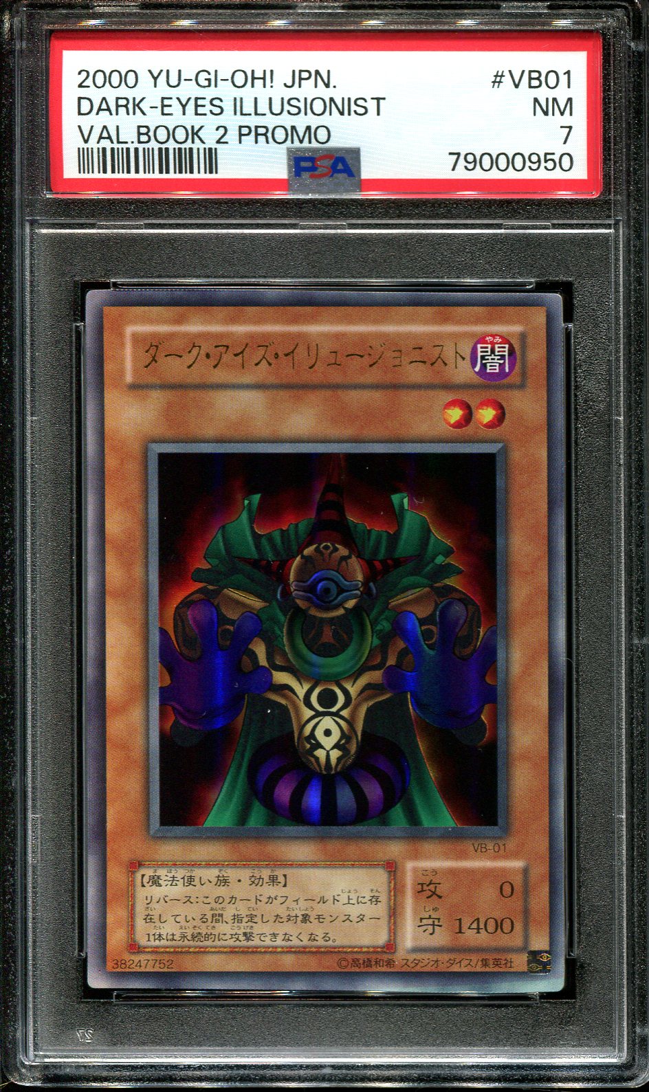 YUGIOH - PSA 7 - DARK EYES ILLUSIONIST - VB-01 - VALUE BOOK 2 PROMO - JAPANESE OCG