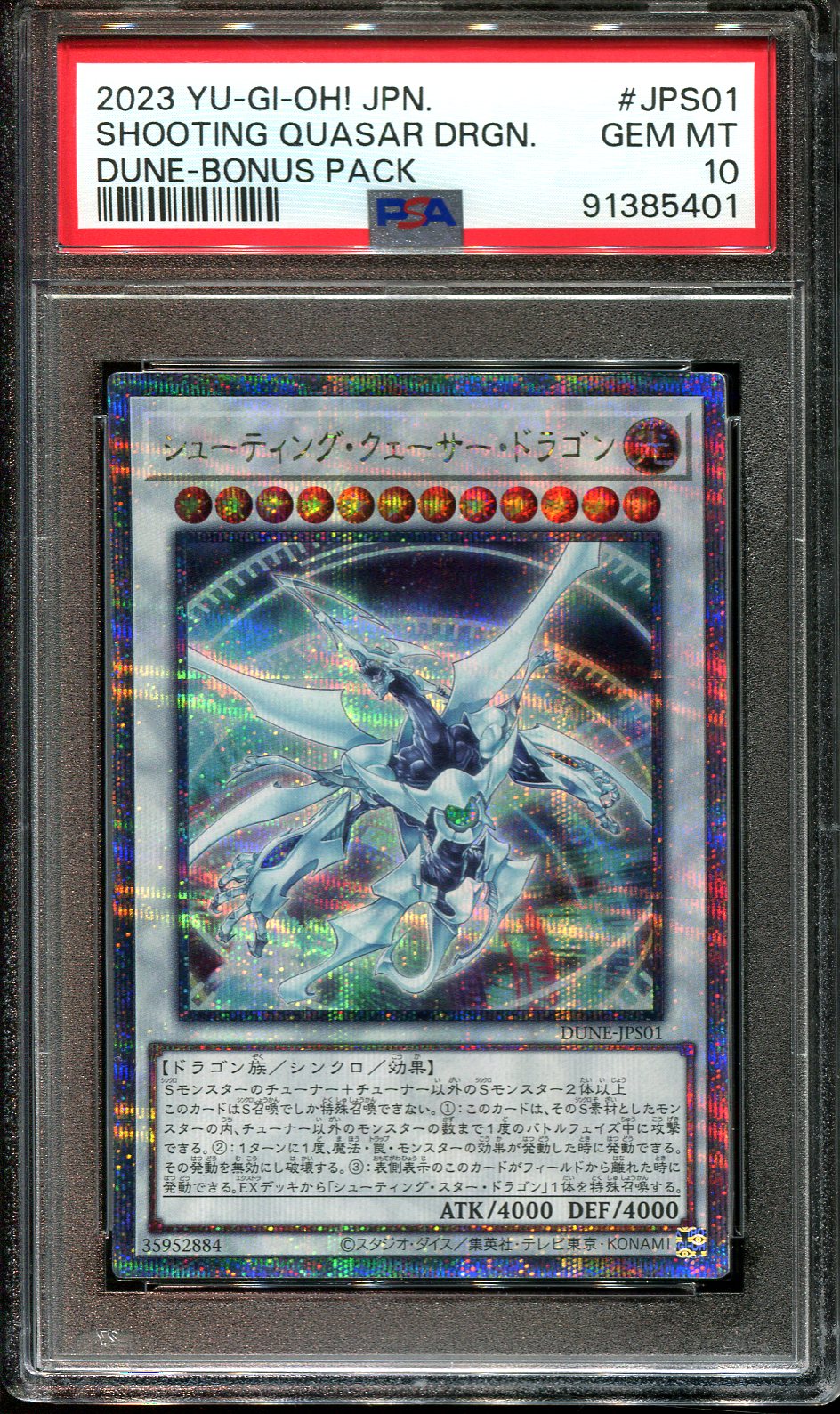 YUGIOH - PSA 10 - SHOOTING QUASAR DRAGON - DUNE-JPS01 - PRISMATIC SECRET RARE JAPANESE HOLO